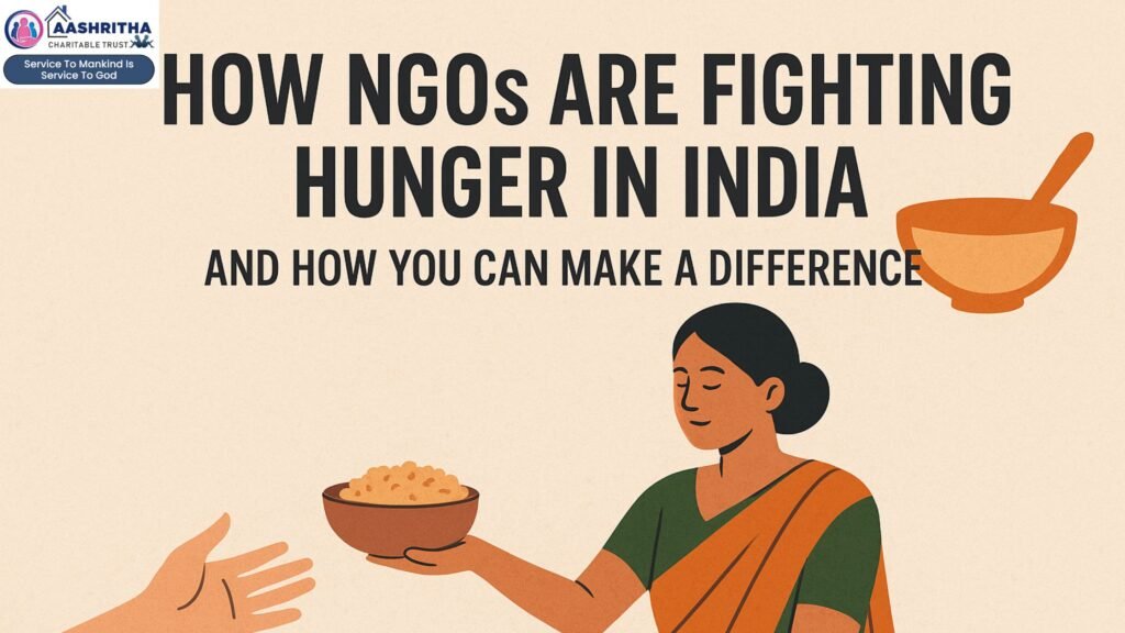 How NGOs Are Fighting Hunger in India — And How You Can Make a Difference