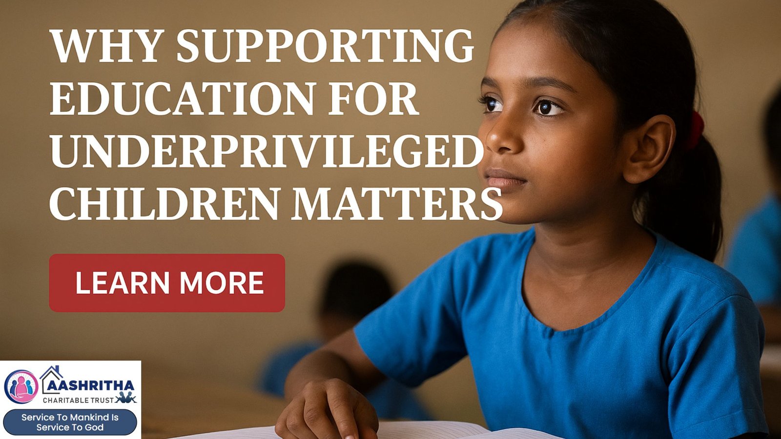 Supporting Education for Underprivileged Children