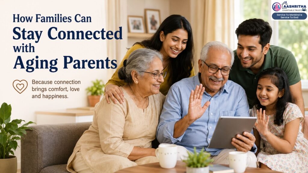 Family members staying connected with aging parents through quality time, communication, emotional support, and senior care in Vijayawada, Andhra Pradesh.